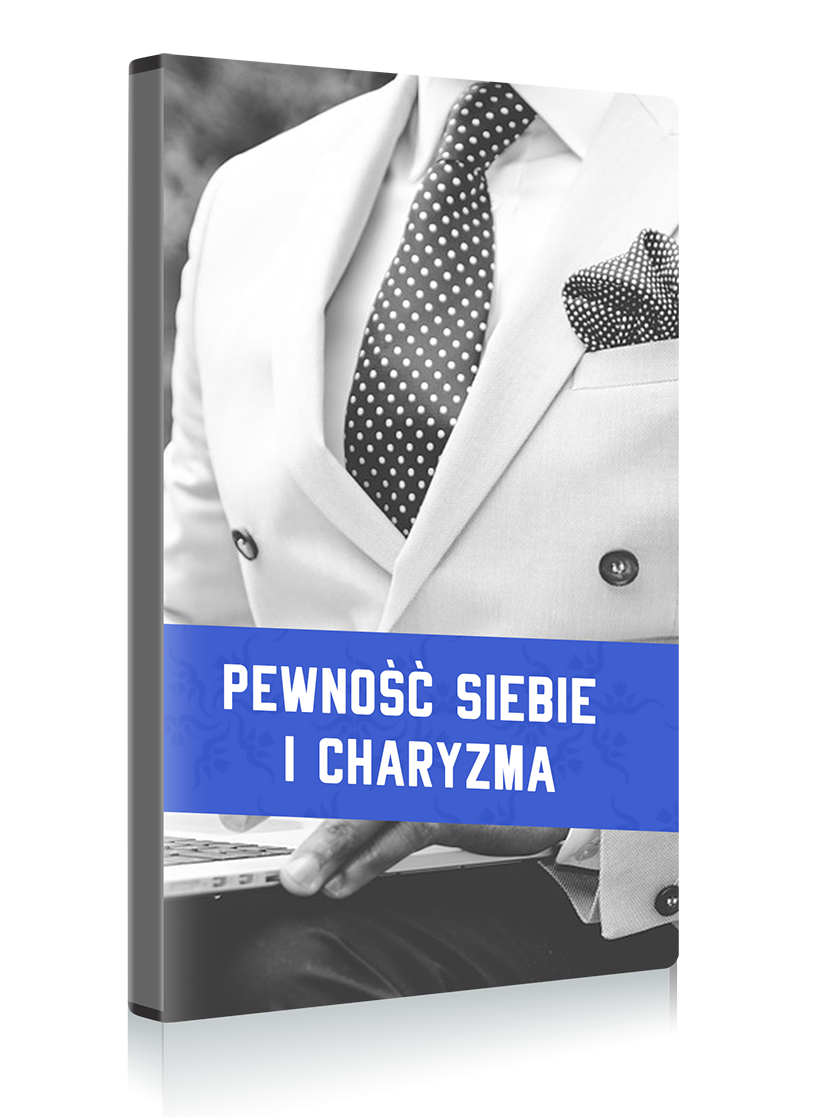 Pewność Siebie i Charyzma